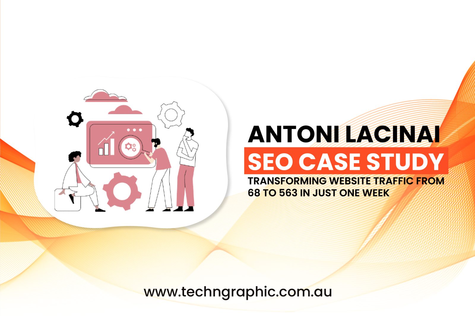 Antoni Lacinai SEO Case Study-01