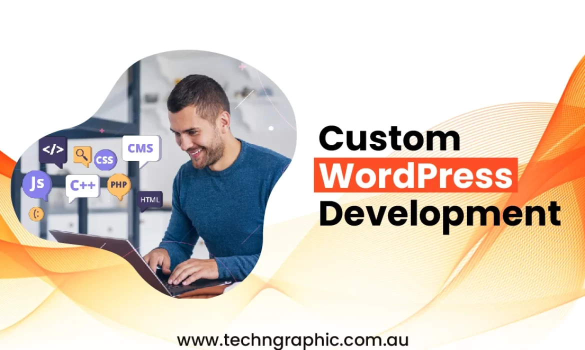 Custom WordPress Development