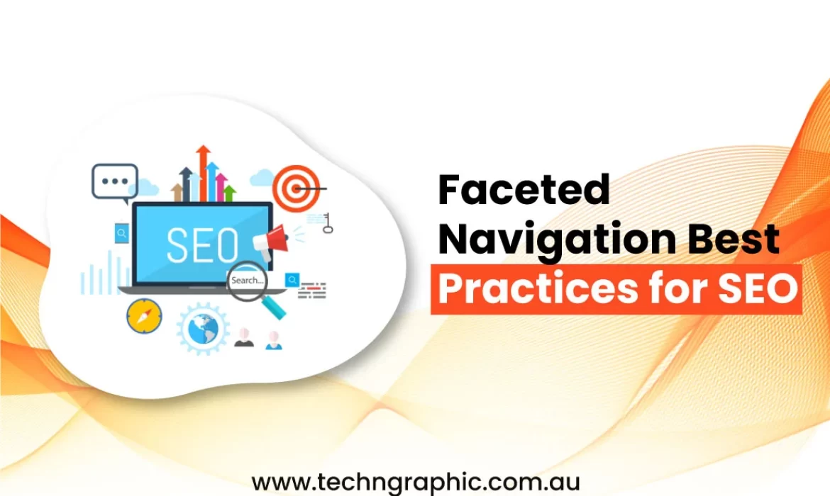 Faceted Navigation Best Practices for SEO