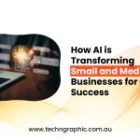 How AI is Transforming Small and Medium Businesses for Online Success