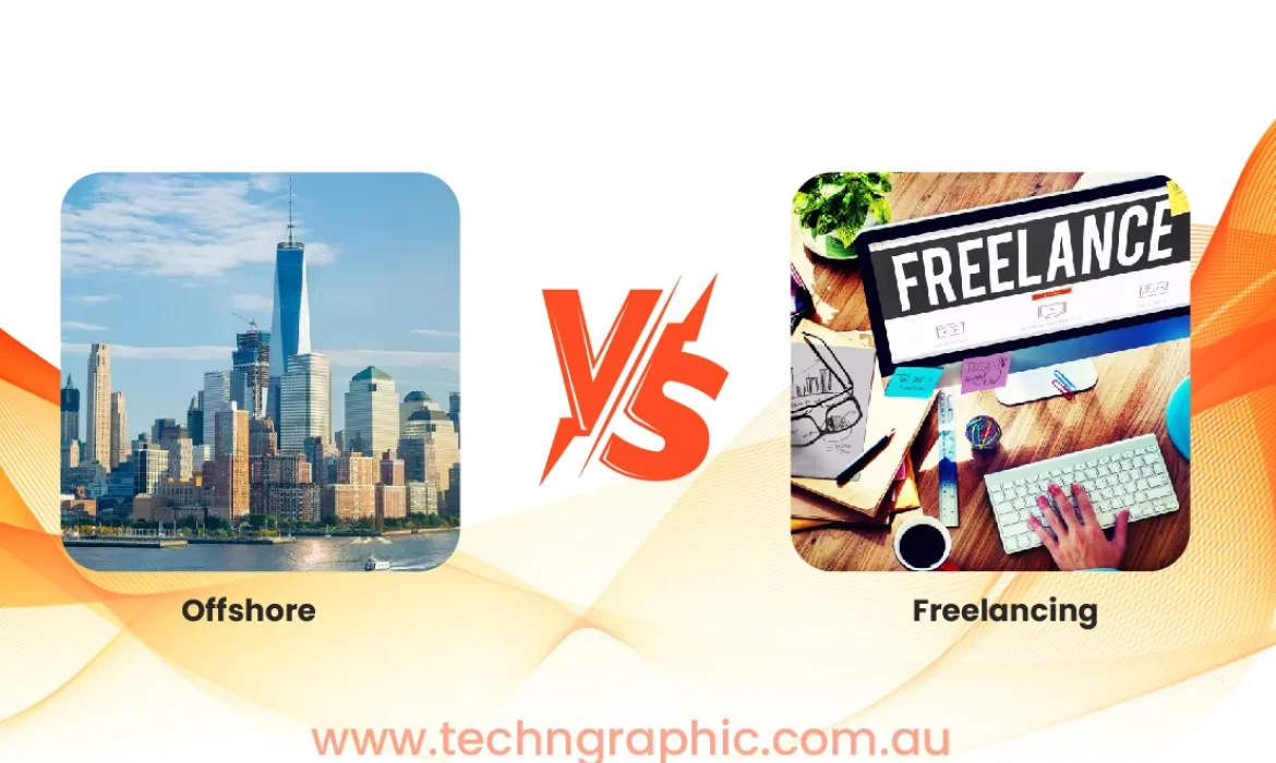 Offshore Companies vs. Freelancing Platforms: A Comparative Analysis for Digital Services