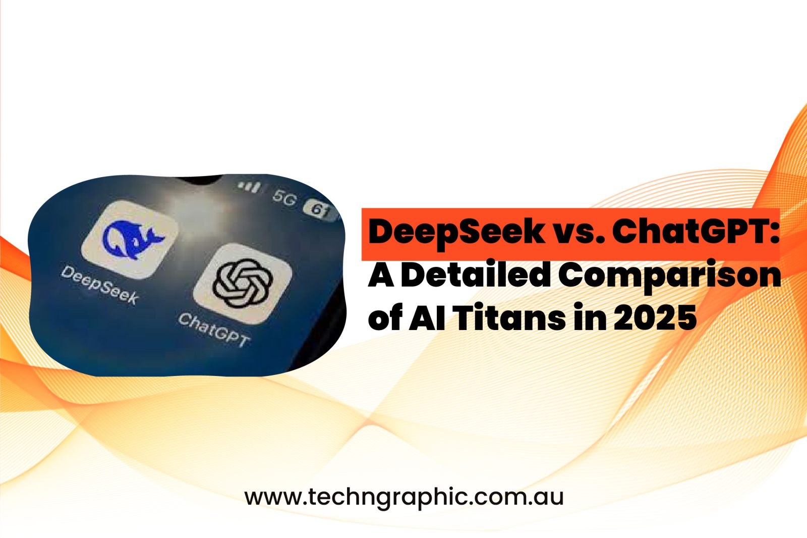 DeepSeek vs ChatGPT A Detailed Comparison of AI Titans in 2025-01