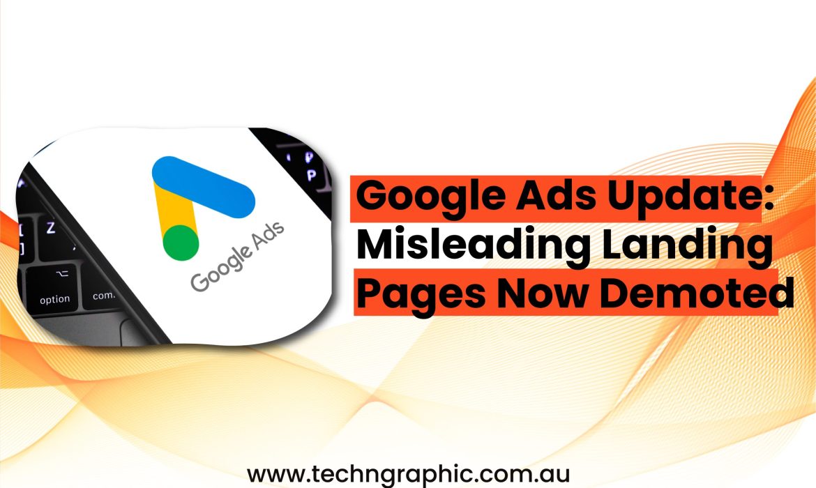 Google Ads Update Misleading Landing Pages Now Demoted-01